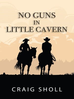 cover image of No Guns in Little Cavern